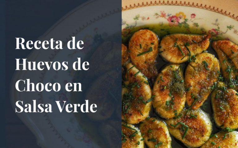 Receta De Huevos De Choco En Salsa Verde Saborea Huelva receta-de-huevos-de-choco-en-salsa-verde-saborea-huelva
