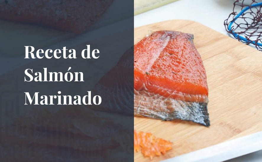 Salmón Marinado,la receta -SaboreaHUelva.com