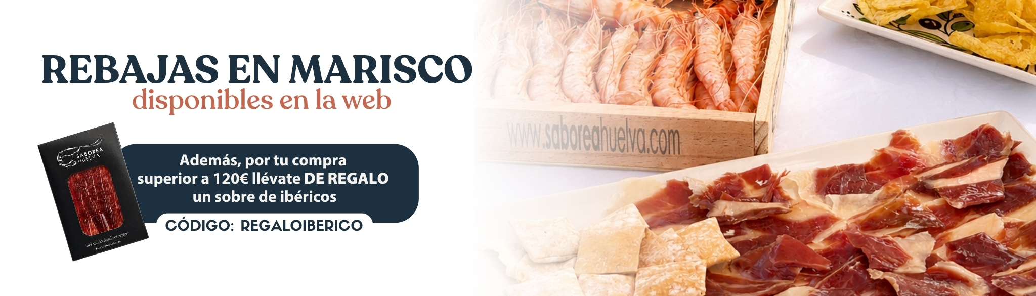 Tienda online de Marisco, Pescadería, Carne, Ibéricos y Vinos de Huelva - Saborea Huelva